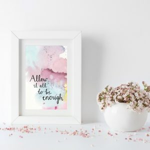 Allow it all to be enough motivational inspirational postcard