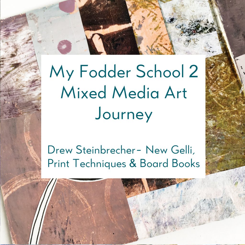 Fodder School 2 - Collage Fodder - Drew Steinbrecher - Mixed Media Art Online Course
