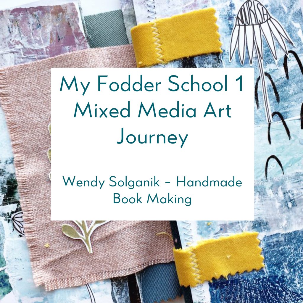 Fodder School 1 - Collage Fodder - Wendy Solganik - Mixed Media Art Online Course